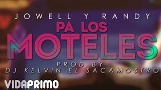 Jowell y Randy  Pa Los Moteles Lyric Video [upl. by Grindle437]