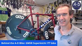 Behind the AD Bike Superleicht ISP Carbon Limited GMSR time trial bike [upl. by Manwell894]