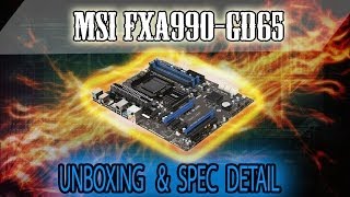 MSI 990FXAGD65 Unboxing and Spec detail Asus was DOA [upl. by Nida]