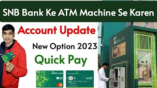 Quick Pay Account Update ATM Machine  Iqama Expire Update Snb Bank Account  Alahli Account Update [upl. by Kort833]