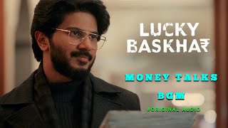 Lucky Baskhar  Money Talks BGM  Original Audio  Dolby 71  Dulquer Salmaan  GV Prakash  4K [upl. by Keldon]