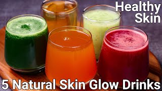 5 Simple Drinks for Glowing Skin amp Body  Healthy Juice for skin  5 Miracle Juice for Glowing Skin [upl. by Ahsirkal]