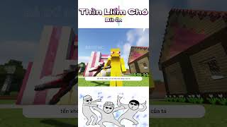 Thần Cũng Liếm Chó Bất Ổn minecraft troll [upl. by Navada]