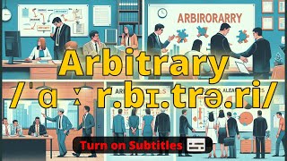 Arbitrary meaning [upl. by Sibel]