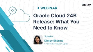 Oracle Cloud 24B Release What You Need to Know [upl. by Hildick]