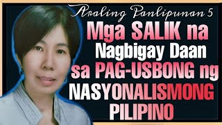 AP 5 Mga SALIK na Nabigay Daan sa Pagusbong ng Nasyonalismong Pilipino [upl. by Edlyn]