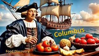 Unveiling Columbus Culinary Expedition Remarkable and superb Foods that Altered Our Palates [upl. by Nnyliak423]