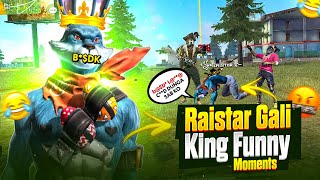 Raistar Galii King Funny Moments With GyanSujan  Garena Free Fire [upl. by Buiron519]