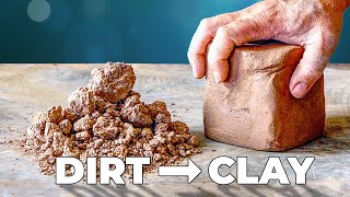 How To Make Clay At Home Its Just Dirt [upl. by Lladnek707]