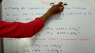 Chapter1Metallurgyextraction of crude metalRoastingampCalcinationclass12 [upl. by Francine]