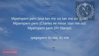 Daddy Lumba Mpempem Lyrics [upl. by Cott658]