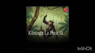 kibunga le petit singe farceur [upl. by Azeret714]