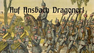 Auf Ansbach Dragoner  Marschlied [upl. by Leahsim]