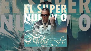 El Super Nuevo  Mala Fe 📿 Audio Oficial [upl. by Victor]