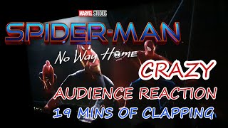 CRAZIEST AUDIENCE REACTION Spider Man NO WAY HOME [upl. by Niwrud927]