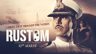 Rustom  Akshay Kumar  Trailer Announcement [upl. by Suravaj]