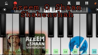 Azeem O Shan Shahenshah  Walkband Tutorial  Piano [upl. by Llered]