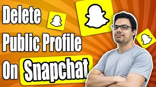 How To Delete Snapchat Public Profile 2024 [upl. by Eamon]