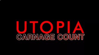 Utopia Season 2 2014 Carnage Count [upl. by Toor]