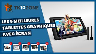 Les 5 meilleures tablettes graphiques avec écran [upl. by Tertia771]