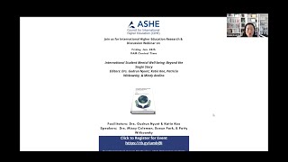 2024 ASHE CIHE Webinar quotInternational Student Mental Wellbeing Beyond the Single Storyquot [upl. by Rorry517]