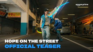 Hope on the Street  Official Teaser  Amazon Prime [upl. by Klehm]