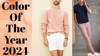 PANTONE Colour Of The Year 2024  Peach Fuzz Color For Men  by Look Stylish [upl. by Ciapha395]