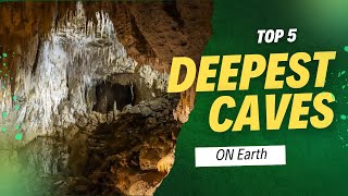 Top 5 Deepest Caves on Earth You Didn’t Know About  Extreme Caving Facts [upl. by Asssilem]