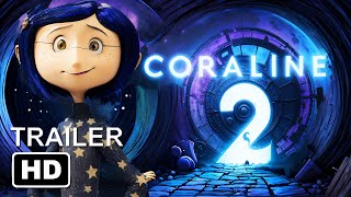 Coraline 2 trailer  THE RETURN OF BELDAM teaser 2024 [upl. by Nawuj856]