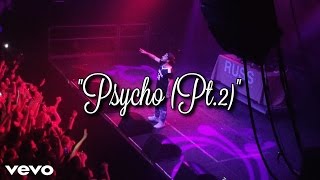 Russ  Psycho Pt2 Live [upl. by Stoddard]