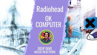 Fitter Happier  Electioneering by Radiohead Album Reaction OK Computer [upl. by Willie744]