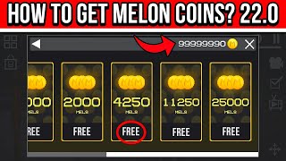 HOW TO GET MELON COIN IN NEW UPDATE Melon Playground 220 [upl. by Taddeo721]