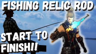 FFXIV Fishing Relic Guide  All Stages Complete  Endwalker Splendorous Tools  Gathering [upl. by Minsk]