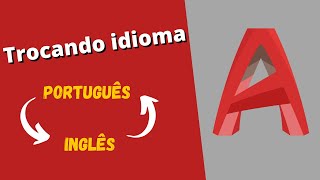 AutoCAD  Trocando o idioma  Fácil Fácil [upl. by Acinemod]