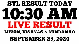 STL Result Today 1030AM Draw September 23 2024 STL Luzon Visayas and Mindanao LIVE Result [upl. by Odraboel]