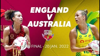 Netball Quad Series England vs Australia Jan 20th Final  Netball  Kayo Sports [upl. by Ellehcyt]