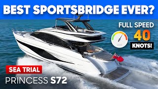 The BEST Sportsbridge on the Market Princess S72 Test Drive amp Review [upl. by Barger]