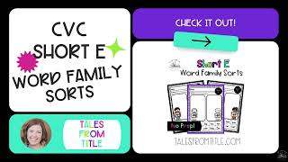 Short E CVC Word Family Sorts  Tap Blend Rhyme [upl. by Shatzer]