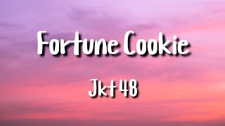 Jkt 48  Fortune Cookie [upl. by Kelsi529]