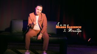 Marko Sadikovic  Samo 2 minutija official video [upl. by Auhsaj]