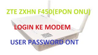 ZTE REVIEW ZXHN F450EPON ONT [upl. by Selohcin803]