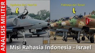 Gak Nyangka Operasi Intelejen Rahasia Indonesia  Israel Dibalik Pesawat Tempur A4 Skyhawk 1979 [upl. by Behlau]