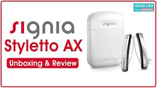 Signia Styletto AX Unboxing amp Review Signia Digital Hearing Aids [upl. by Gnod825]