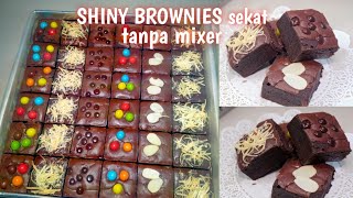 SHINY BROWNIES SEKAT tanpa mixer oven tangkring [upl. by Aleacem]