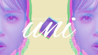 脇田もなり Monari Wakita  UNI Official Music Video [upl. by Palmore]