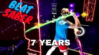 beat saber Lukas Graham  7 Years expert FC [upl. by Duwad]