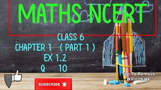 📚 Maths Class 6 NCERT Chapter 1  Exercise 12 Question 10 Explained 🧠 [upl. by Nolham]