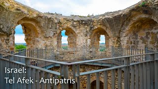 Antipatris Built in The 1st Century Bc by Herod the Great Tel Afek National Park [upl. by Oys]