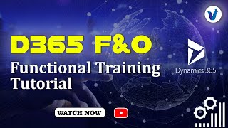 D365 FampO  Functional Training Tutorials  Dynamics 365 Course Online  Visualpath [upl. by Uke]