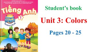 Tiếng Anh lớp 1 I learn smart start 1 Student book Unit 3 COLORS  Mr DongAV [upl. by Llewop568]